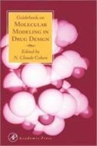 Guidebook On Molecular Modelling In Drug Design