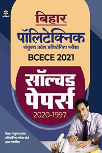 Solved Papers BCECE Bihar Polytechnic Sanyukt Pravesh Pratiyogita Pariksha 2021