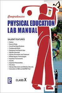 Comprehensive Physical Education Lab Manual X