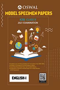 Model Specimen Papers for English 1: ICSE Class 10 for 2021 Examination Sample Papers