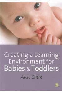Creating a Learning Environment for Babies and Toddlers
