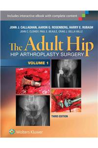The Adult Hip (Two Volume Set)