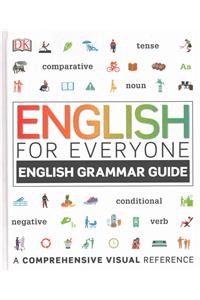 English for Everyone: English Grammar Guide: A Comprehensive Visual Reference