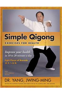 Simple Qigong Exercises for Health