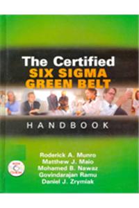 The Certified Six Sigma Green Belt Handbook