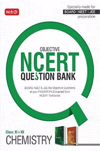 Objective NCERT Question Bank For NEET - Chemistry