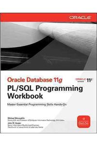 Oracle Database 11g PL/SQL Programming Workbook