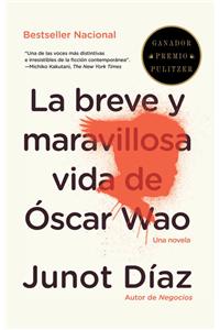 Breve Y Maravillosa Vida de Óscar Wao / The Brief, Wondrous Life of Oscar Wao