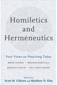 Homiletics and Hermeneutics – Four Views on Preaching Today