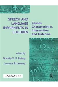 Speech and Language Impairments in Children