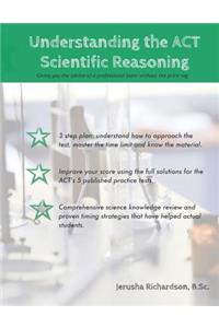Understanding the ACT Scientific Reasoning