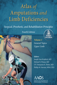 Atlas of Amputations & Limb Deficiencies, 4th Edition: Print + eBook