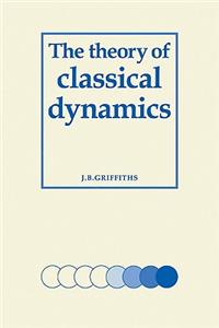 Theory of Classical Dynamics
