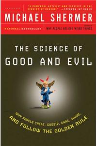 Science of Good and Evil