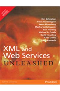 XML and Web Services Unleashed