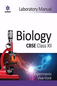 CBSE Laboratory Manual Biology Class XII