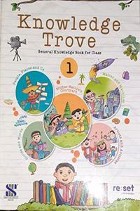Knowledge Trove General Knowledge Book for Class 1