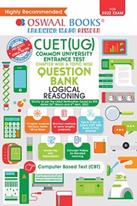 Oswaal NTA CUET (UG) Chapterwise & Topic wise Question Bank, Logical Reasoning (Entrance Exam Preparation Book 2022)