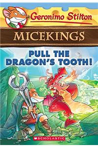 Geronimo Stilton - Micekings#03 Pull The DragonS Tooth!