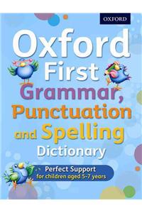 Oxford First Grammar, Punctuation and Spelling Dictionary