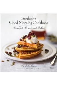Sarabeth's Good Morning Cookbook