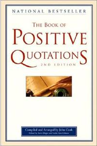 Book of Positive Quotations, 2nd Edition