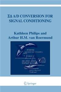 SIGMA Delta A/D Conversion for Signal Conditioning