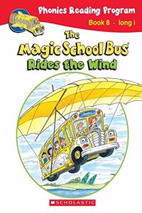 The Magic School Rides the Wind (Scholastic Reader Level 2)