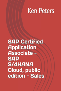 SAP Certified Application Associate - SAP S/4HANA Cloud, public edition - Sales