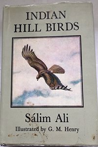 Indian Hill Birds/Salim Ali