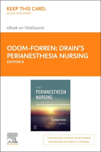 Drain's Perianesthesia Nursing - Elsevier eBook on Vitalsource (Retail Access Card)