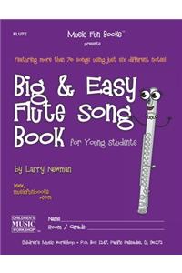 Big and Easy Flute Song Book