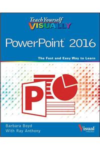 Teach Yourself Visually PowerPoint 2016