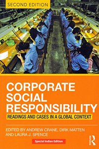 Corporate Social Responsibility: Reading and Cases in a Global Context