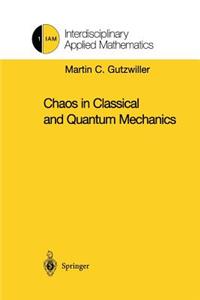 Chaos in Classical and Quantum Mechanics