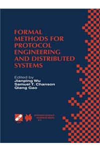 Formal Methods for Protocol Engineering and Distributed Systems