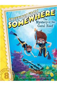 Mystery at the Coral Reef