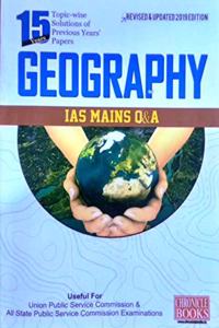 15 Years topicwise solutions of previous years papers Geography IAS MAINS Q&A