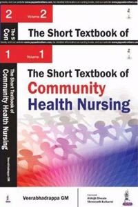 The Short Textbook of Community Health Nursingn(2 vols.)