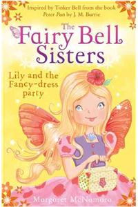 The Fairy Bell Sisters: Lily and the Fancy-dress Party