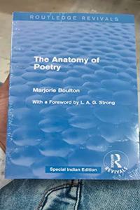 ANATOMY OF POETRY ROUTLEDGE REVIVALS