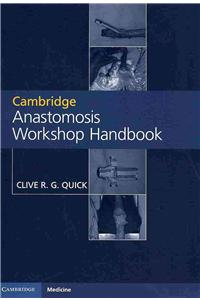Cambridge Anastomosis Workshop Handbook with Video Content on 4 DVDs: 4 Dvd's