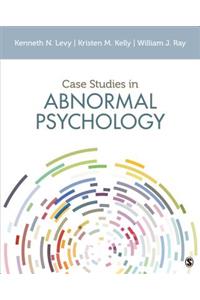 Case Studies in Abnormal Psychology