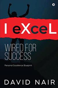 I-eXceL Wired for Success
