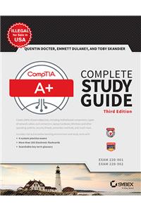 CompTIA A+ Complete Study Guide: Exams 220-901 and 220-902, 3ed