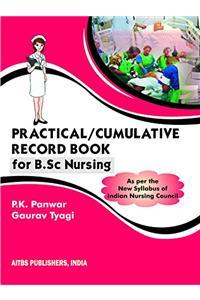 Practical/Cumulative Record Book for B.Sc Nursing