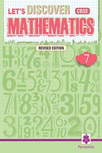 LET'S Discover Mathematics (CBSE)-7