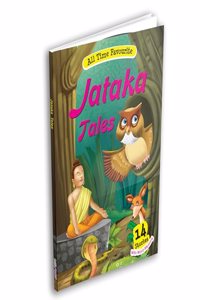 All Time Favourite Jataka Tales