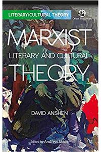 Marxist Literary and Cultural Theory (Literary/Cultural Theory)