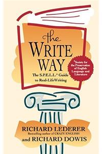 Write Way: The Spell Guide to Good Grammar and Usage